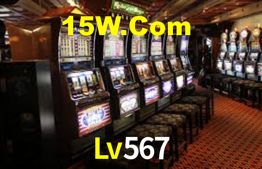 Lv567,Lv567 Bet